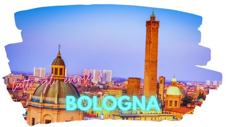 Eventi a Bologna: panorama della città con le Due Torri e il centro storico illuminato